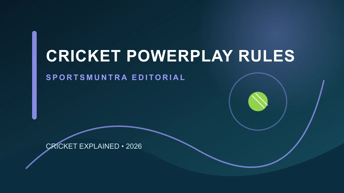 Original SportsMuntra illustration for Cricket Powerplay Rules: How Fielding Restrictions Work