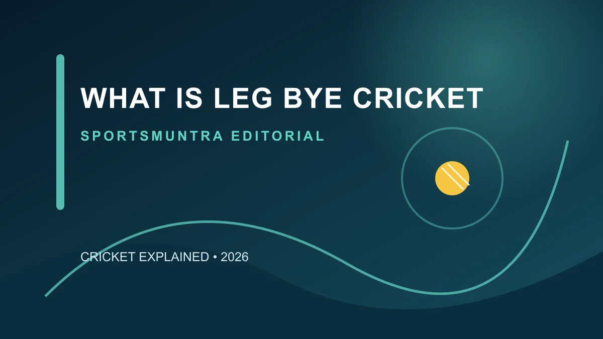 Original SportsMuntra illustration for What Is a Leg Bye in Cricket? Scoring the Extra